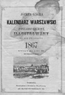 Józefa Ungra Kalendarz Warszawski Popularno-Naukowy na rok 1867