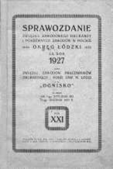 Sprawozdanie Związku Zawodowego Pracowników Przemysłu Poligraficznego w Polsce Okręg Łódź z działalności za rok 1927