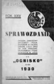 Sprawozdanie Związku Zawodowego Pracowników Przemysłu Poligraficznego w Polsce Okręg Łódź z działalności za rok 1930