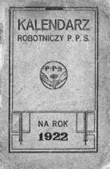 Kalendarz Robotniczy P.P.S. na rok 1922