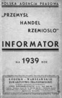 Przemysł, Handel, Rzemiosło. Informator na 1939 rok