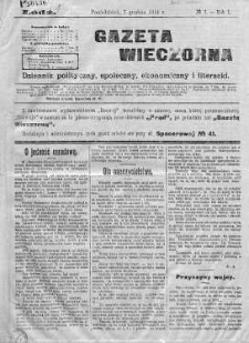 Gazeta Wieczorna. Dziennik Polityczny, Społeczny, Ekonomiczny, Literacki 7 grudzień 1914 nr 1