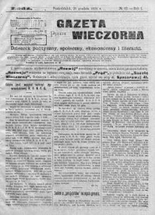 Gazeta Wieczorna. Dziennik Polityczny, Społeczny, Ekonomiczny, Literacki 21 grudzień 1914 nr 12