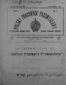 Polski Pracownik Przemysłowy. Organ Związku majstrów Fabrycznych Rzeczpospolitej Polskiej 15 marzec R. 1. 1924 nr 1