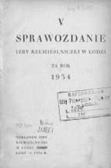 Sprawozdanie Izby Rzemieślniczej w Łodzi o Stanie Gospodarczym Rzemiosła za lata 1934-36
