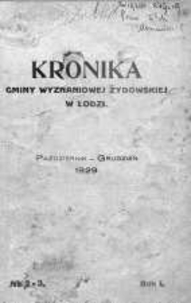 Kronika Gminy Wyznaniowej Żydowskiej w Łodzi R. 1.1929 październik/grudzień nr 2/3