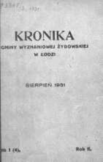 Kronika Gminy Wyznaniowej Żydowskiej w Łodzi R. 2.1931 sierpeń nr 1