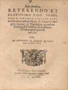 Justa funebria Reverendo et clarissimo viro, eruditione, [...] D. Caspari Crucigero juniori, [...] facta ab Affinibus et Amicis [...]