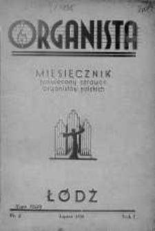 Organista. Kwartalnik Poświęcony Sprowom Organistów Polskich 1935 lipiec nr 2