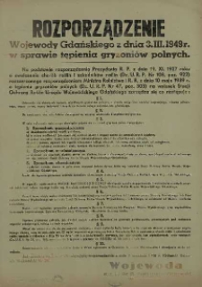 Rozporządzenie Wojewody Gdańskiego z dnia 3.III.1949 r. w sprawie tepienia gryzoniów polnych / Wojewoda.