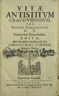 Vitæ Antistitvm Cracoviensivm