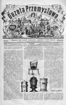 Gazeta Przemysłowa. Ilustrowany organ przemysłu, rękodzielnictwa i handlu krajowego 1866 III, No 32