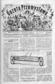 Gazeta Przemysłowa. Ilustrowany organ przemysłu, rękodzielnictwa i handlu krajowego 1866 IV, No 45