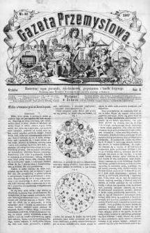 Gazeta Przemysłowa. Ilustrowany organ przemysłu, rękodzielnictwa i handlu krajowego 1867