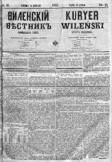Kuryer Wileński. Gazata urzędowa, polityczna i literacka 1861, No 16