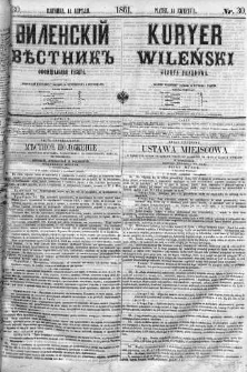 Kuryer Wileński. Gazata urzędowa, polityczna i literacka 1861, No 30