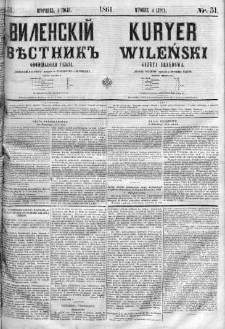 Kuryer Wileński. Gazata urzędowa, polityczna i literacka 1861, No 51