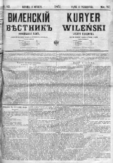 Kuryer Wileński. Gazata urzędowa, polityczna i literacka 1861, No 80