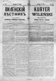 Kuryer Wileński. Gazata urzędowa, polityczna i literacka 1862, No 57