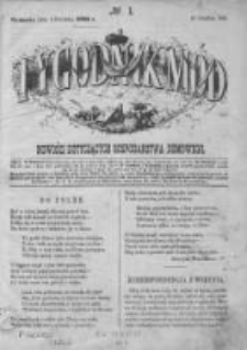 Tygodnik Mód i Powieści. Pismo ilustrowane dla kobiet 1862 I, No 1