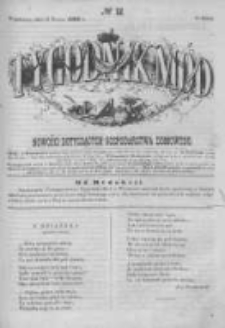 Tygodnik Mód i Powieści. Pismo ilustrowane dla kobiet 1862 I, No 12