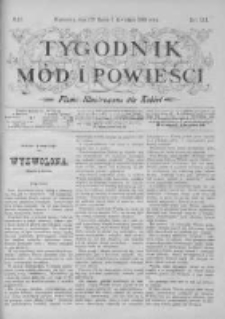 Tygodnik Mód i Powieści. Pismo ilustrowane dla kobiet z dodatkiem Ubiory i Roboty 1899 I, No 13