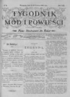 Tygodnik Mód i Powieści. Pismo ilustrowane dla kobiet z dodatkiem Ubiory i Roboty 1900 II, No 24