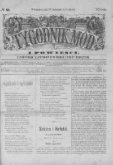 Tygodnik Mód i Powieści. Pismo ilustrowane dla kobiet z dodatkiem Ubiory i Roboty 1875 IV, No 49