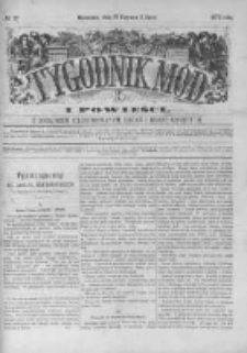 Tygodnik Mód i Powieści. Pismo ilustrowane dla kobiet z dodatkiem Ubiory i Roboty 1876 II, No 27