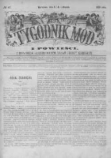 Tygodnik Mód i Powieści. Pismo ilustrowane dla kobiet z dodatkiem Ubiory i Roboty 1876 IV, No 47