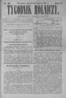 Tygodnik Rolniczy. Pismo wszelkim gałęziom przemysłu rolnego poświęcone 1875 II, Nr 26