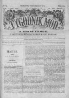 Tygodnik Mód i Powieści. Pismo ilustrowane dla kobiet z dodatkiem Ubiory i Roboty 1877 II, No 25