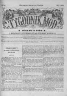 Tygodnik Mód i Powieści. Pismo ilustrowane dla kobiet z dodatkiem Ubiory i Roboty 1877 IV, No 51