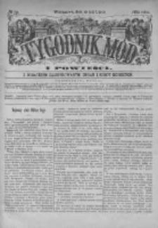 Tygodnik Mód i Powieści. Pismo ilustrowane dla kobiet z dodatkiem Ubiory i Roboty 1882 III, No 29