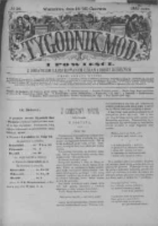 Tygodnik Mód i Powieści. Pismo ilustrowane dla kobiet z dodatkiem Ubiory i Roboty 1883 II, No 26
