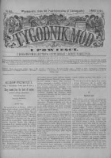Tygodnik Mód i Powieści. Pismo ilustrowane dla kobiet z dodatkiem Ubiory i Roboty 1883 IV, No 44