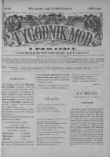 Tygodnik Mód i Powieści. Pismo ilustrowane dla kobiet z dodatkiem Ubiory i Roboty 1883 IV, No 51