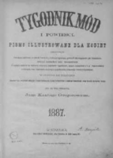 Tygodnik Mód i Powieści. Pismo ilustrowane dla kobiet z dodatkiem Ubiory i Roboty 1887 I, No 1