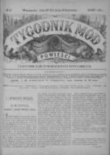 Tygodnik Mód i Powieści. Pismo ilustrowane dla kobiet z dodatkiem Ubiory i Roboty 1887 I, No 2