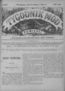 Tygodnik Mód i Powieści. Pismo ilustrowane dla kobiet z dodatkiem Ubiory i Roboty 1887 I, No 10