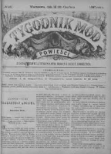 Tygodnik Mód i Powieści. Pismo ilustrowane dla kobiet z dodatkiem Ubiory i Roboty 1887 II, No 26