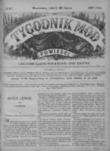 Tygodnik Mód i Powieści. Pismo ilustrowane dla kobiet z dodatkiem Ubiory i Roboty 1887 III, No 30