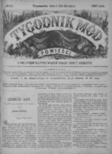 Tygodnik Mód i Powieści. Pismo ilustrowane dla kobiet z dodatkiem Ubiory i Roboty 1887 III, No 33