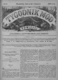 Tygodnik Mód i Powieści. Pismo ilustrowane dla kobiet z dodatkiem Ubiory i Roboty 1887 IV, No 48