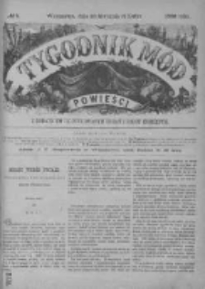 Tygodnik Mód i Powieści. Pismo ilustrowane dla kobiet z dodatkiem Ubiory i Roboty 1888 I, No 5