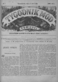 Tygodnik Mód i Powieści. Pismo ilustrowane dla kobiet z dodatkiem Ubiory i Roboty 1888 I, No 7