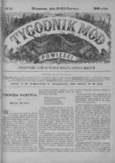 Tygodnik Mód i Powieści. Pismo ilustrowane dla kobiet z dodatkiem Ubiory i Roboty 1888 II, No 26