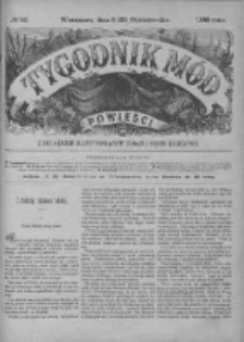 Tygodnik Mód i Powieści. Pismo ilustrowane dla kobiet z dodatkiem Ubiory i Roboty 1888 IV, No 42
