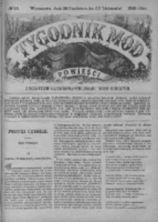 Tygodnik Mód i Powieści. Pismo ilustrowane dla kobiet z dodatkiem Ubiory i Roboty 1888 IV, No 45