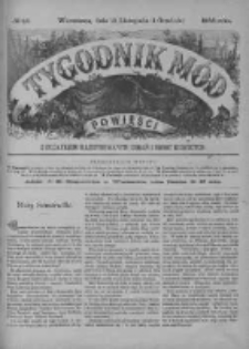 Tygodnik Mód i Powieści. Pismo ilustrowane dla kobiet z dodatkiem Ubiory i Roboty 1888 IV, No 48